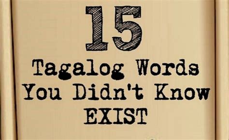 15 Filipino Words You Didn't Know Exist .